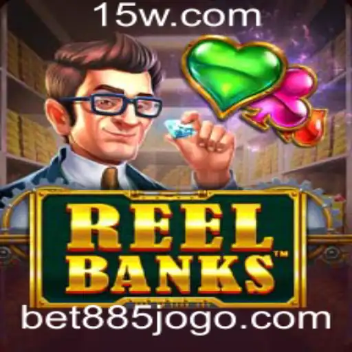 Explorando o Mundo de ReelBanks: Um Guia Completo do Jogo com Bet885