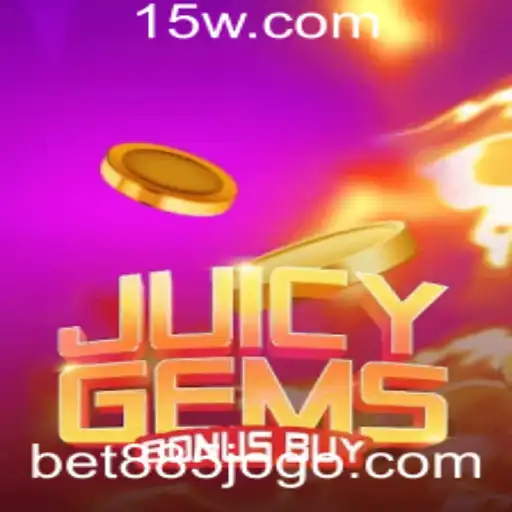 Explorando JuicyGemsBonusBuy: Um Guia Completo para Jogadores de Bet885